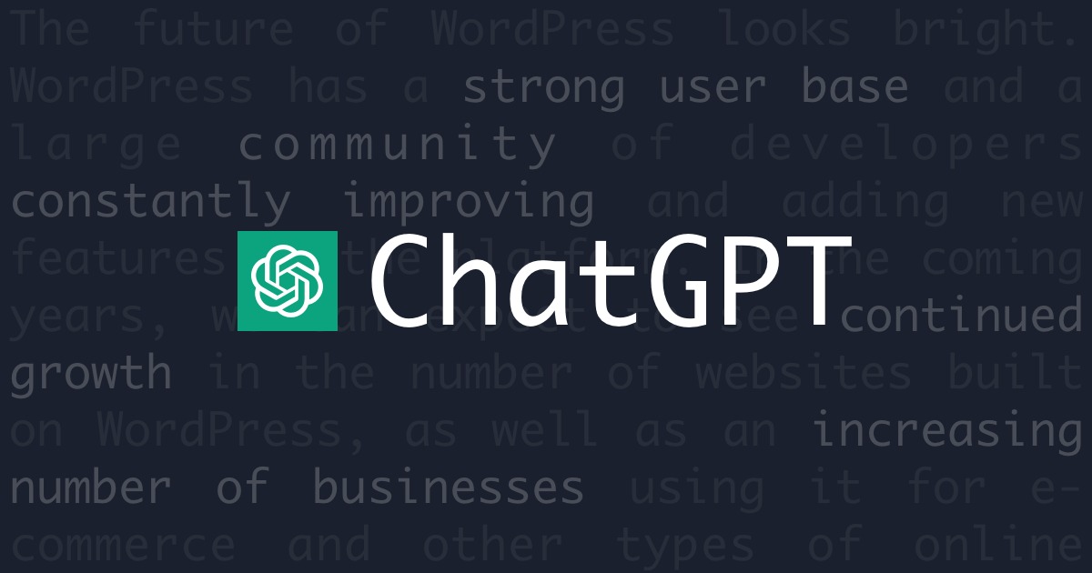 ChatGPT助力WordPress开发：11种高效应用技巧