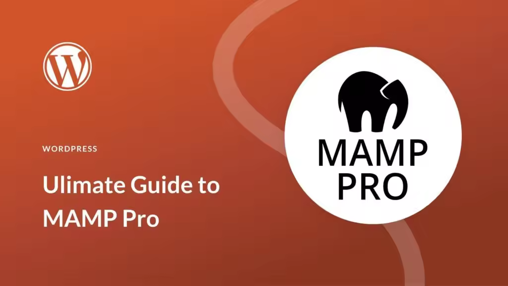 MAMP Pro终极指南：提升WordPress本地开发体验