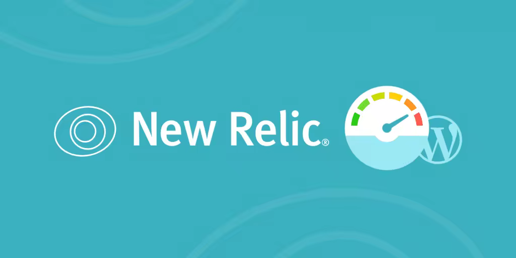 使用New Relic诊断WordPress性能瓶颈的实用指南