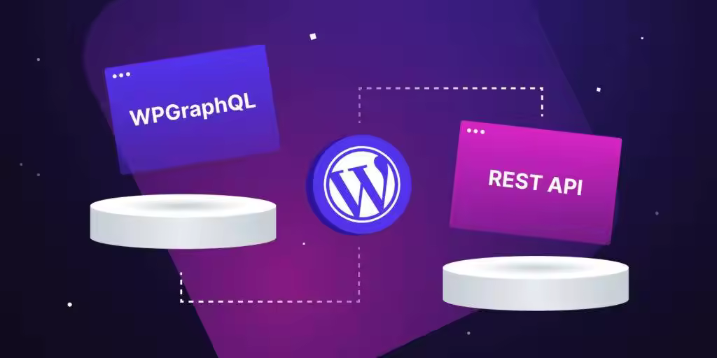 无头WordPress：WPGraphQL与REST API数据获取策略解析