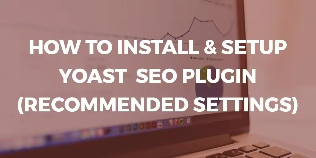 WordPress Yoast SEO插件安装配置图文教程